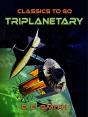 Triplanetary - Preview