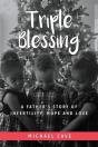 Triple Blessing - Preview