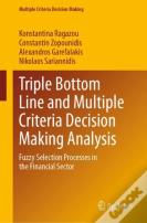 Triple Bottom Line And Multiple Criteria Decision Making Analysis