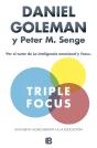 Triple Focus. Un Nuevo Acercamiento A La Educación - Preview