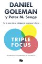 Triple Focus. Un Nuevo Acercamiento A La Educación - Preview