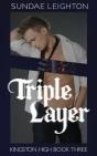 Triple Layer - Preview