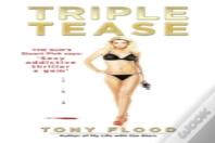 Triple Tease