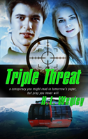 Triple Threat - Preview