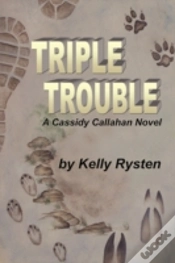 Capa do artigo Triple Trouble: A Cassidy Callahan Novel