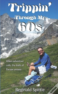 Capa do artigo Trippin' Through My 60s: When Adventure
