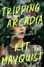 Tripping Arcadia - Preview