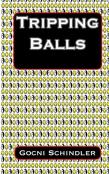 Tripping Balls