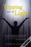 Tripping Into The Light
