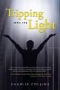 Tripping Into The Light - Preview
