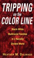 Tripping On The Color Line