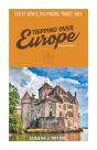 Tripping Over Europe, 2nd Edition. Expert Advice On Making Travel Easy - Preview