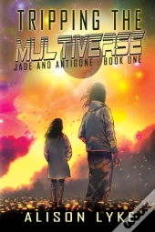 Tripping The Multiverse