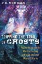 Tripping The Trail Of Ghosts - Preview