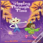 Tripping Through Time