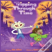 Tripping Through Time
