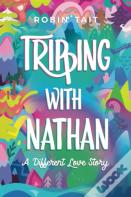 Tripping With Nathan