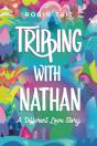 Tripping With Nathan - Preview