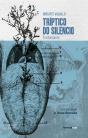 Triptico Do Silencio - Preview
