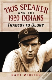 Capa do artigo Tris Speaker And The 1920 Indians