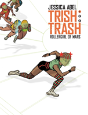 Trish Trash: Rollergirl From Mars - Preview