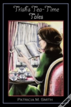 Capa do artigo Trish'S Tea-Time Tales
