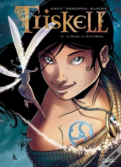 Capa do artigo Triskell Tome 1 ; La Marque De L'Entre-Mondes
