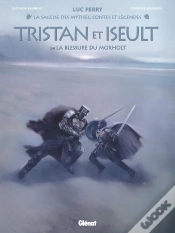 Capa do artigo Tristan & Iseult Tome 2 : La Blessure Du Morholt