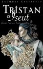 Tristan Et Iseut ; Jamais L'Un Sans L'Autre - Preview