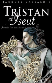 Capa do artigo Tristan Et Iseut ; Jamais L