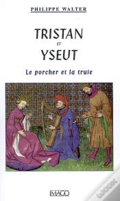 Capa do artigo Tristan Et Yseut ; Le Porcher Et La Truie