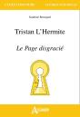 Tristan L'Hermite ; Le Page Disgracié - Preview