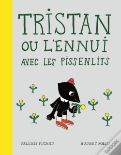 Capa do artigo Tristan Ou L'Ennui Avec Les Pissenlits