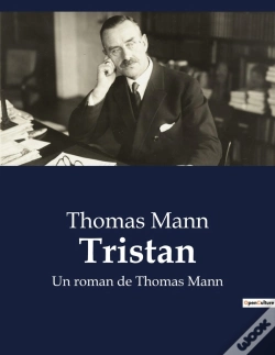 Capa do artigo Tristan - Un Roman De Thomas Mann