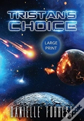 Tristan'S Choice