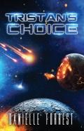 Tristan'S Choice