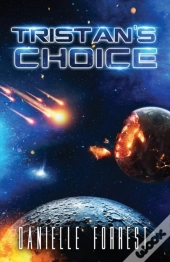 Tristan'S Choice