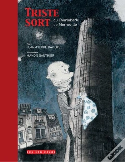 Capa do artigo Triste Sort Ou L'Hurluberlu De Mornevill