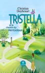 Tristella Et Le Chemin Du Ventsidoux - Preview
