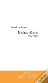 Tristes Rêves