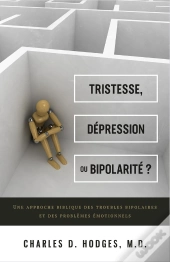 Tristesse, Dépression Ou Bipolarité ?