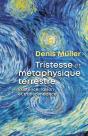 Tristesse Et Metaphyisque Terrestre - Preview
