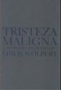 Tristeza Maligna - Preview