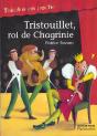 Tristouillet Roi De Chagrinie - Preview