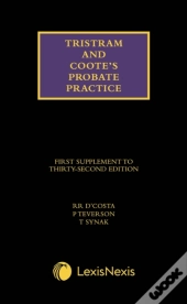 Tristram And Coote'S Probate Practice 32nd Edition Supplement