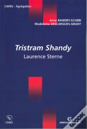 Tristram Shandy - Laurence Sterne : Laurence Sterne
