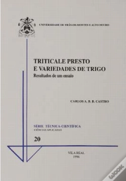Capa do artigo Triticale Presto e Variedades de Trigo 