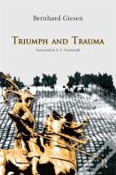 Triumph And Trauma