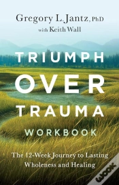Capa do artigo Triumph Over Trauma Workbook