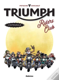 Capa do artigo Triumph ; Riders Club : Intégrale Tomes 1 Et 2